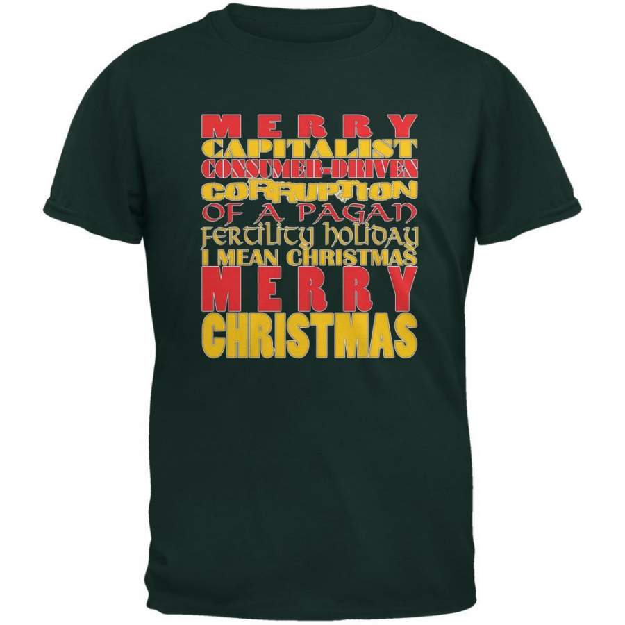 Christmas Sarcastic Merry Pagan Funny Forest Green Adult T-Shirt