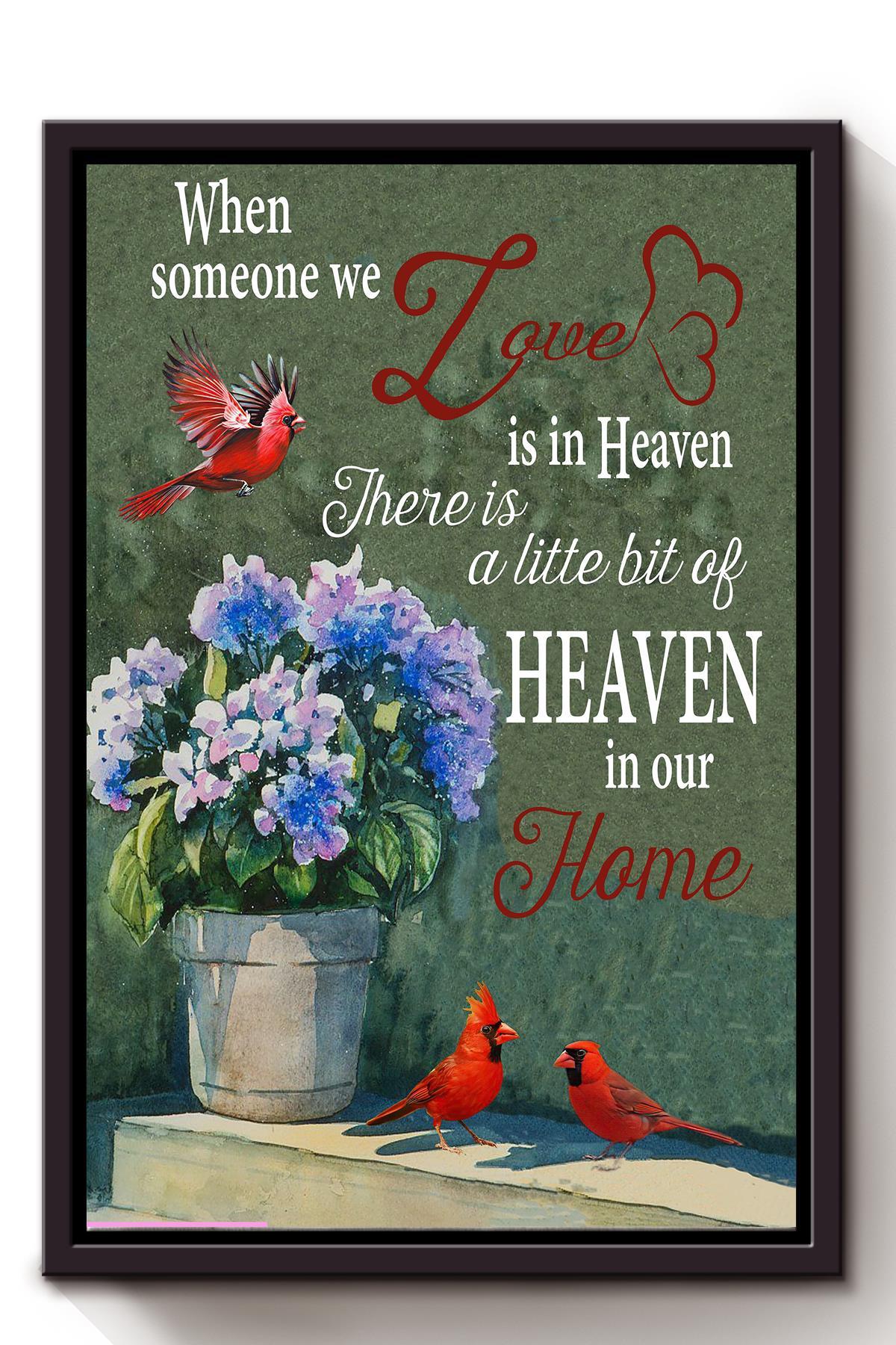 When Someone We Love Is In Heaven Memorial Quote Wall Art For Home Decor Memorial Day Framed Canvas