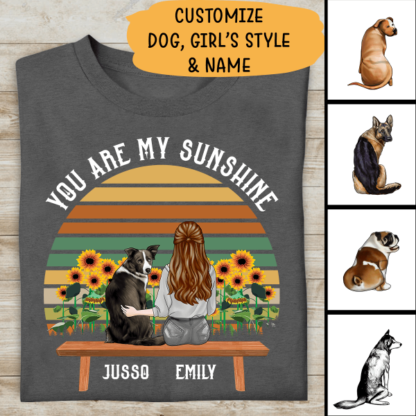 You Are My Sunshine Personalized T-Shirt For Dog Lovers Special Gift For Mom