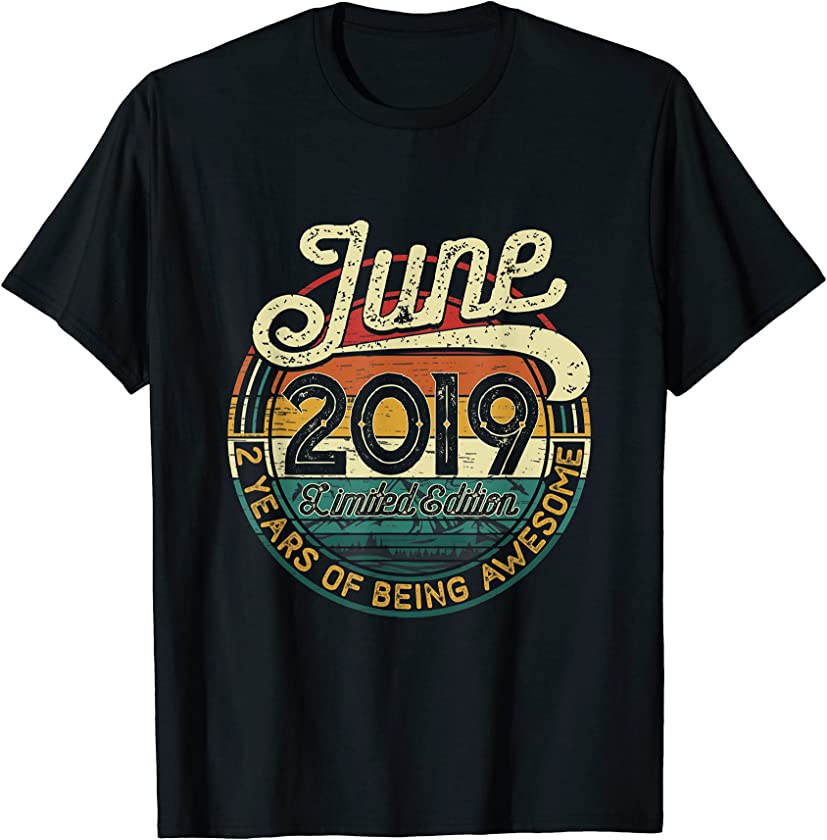 2nd Birthday Gift 2 Years Old Retro Vintage June 2019 T-Shirt