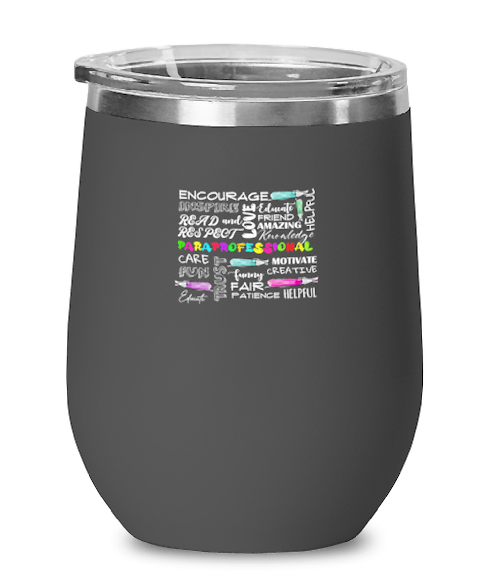 Wine Tumbler Funny Paraprofessional Teacher Educator