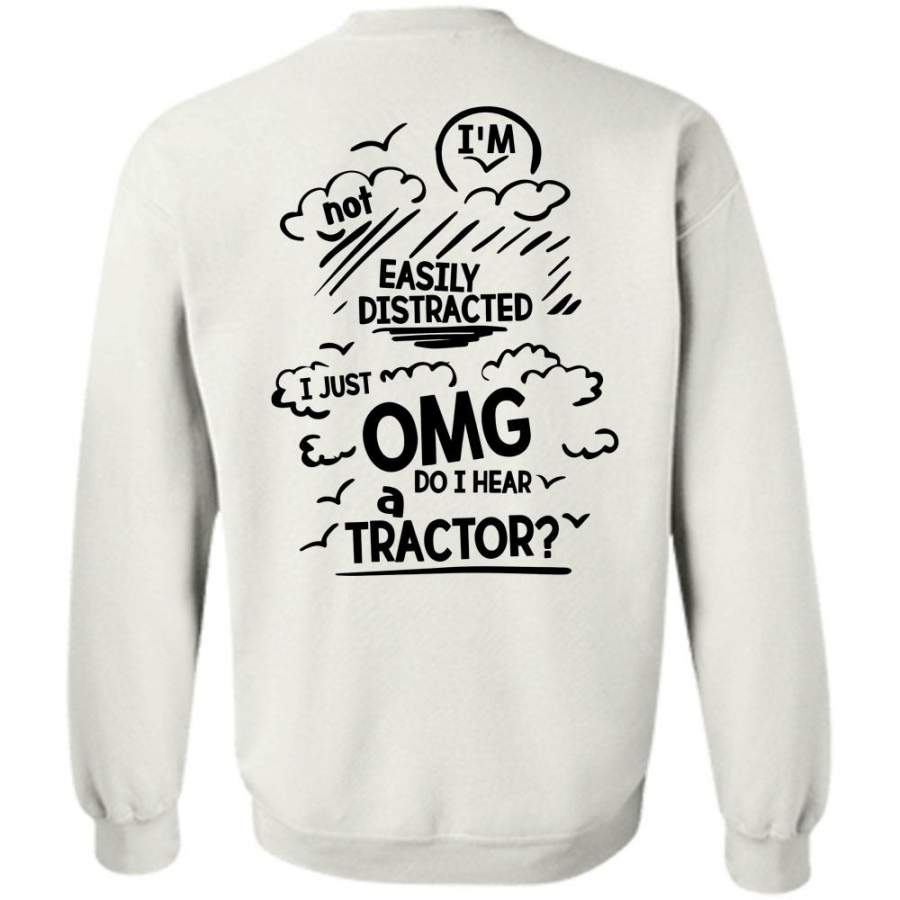 I Love Farming T Shirt, I Hear A Tractor Sweatshirt
