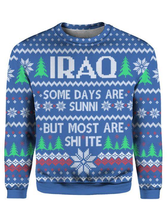 Some Days Are Sunni Ugly Christmas Sweater | For Men & Women | Adult | Us5349