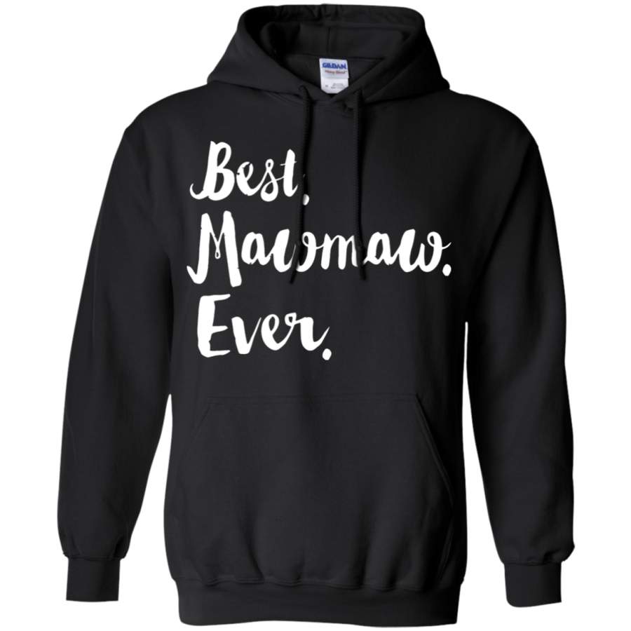 AGR Best Mawmaw Ever Mother_s Day Hoodie