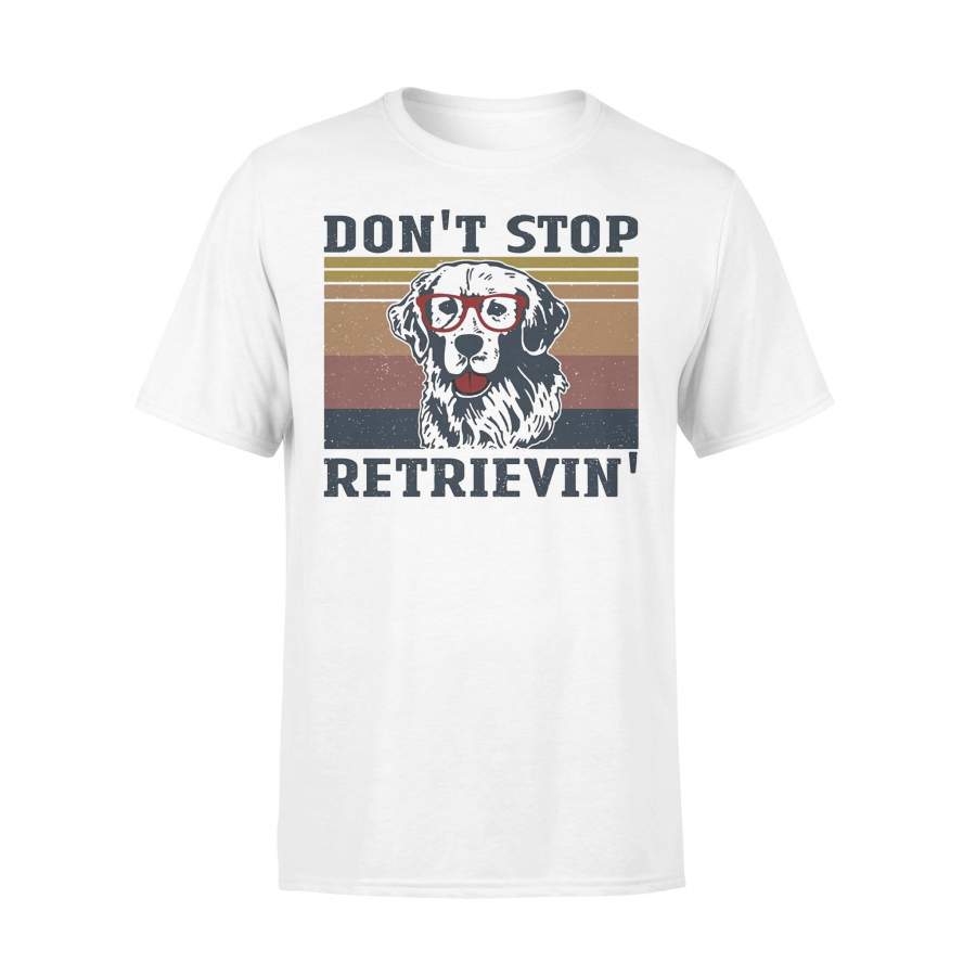 Don’t Stop Retrievin’ Dog Vintage T-shirt