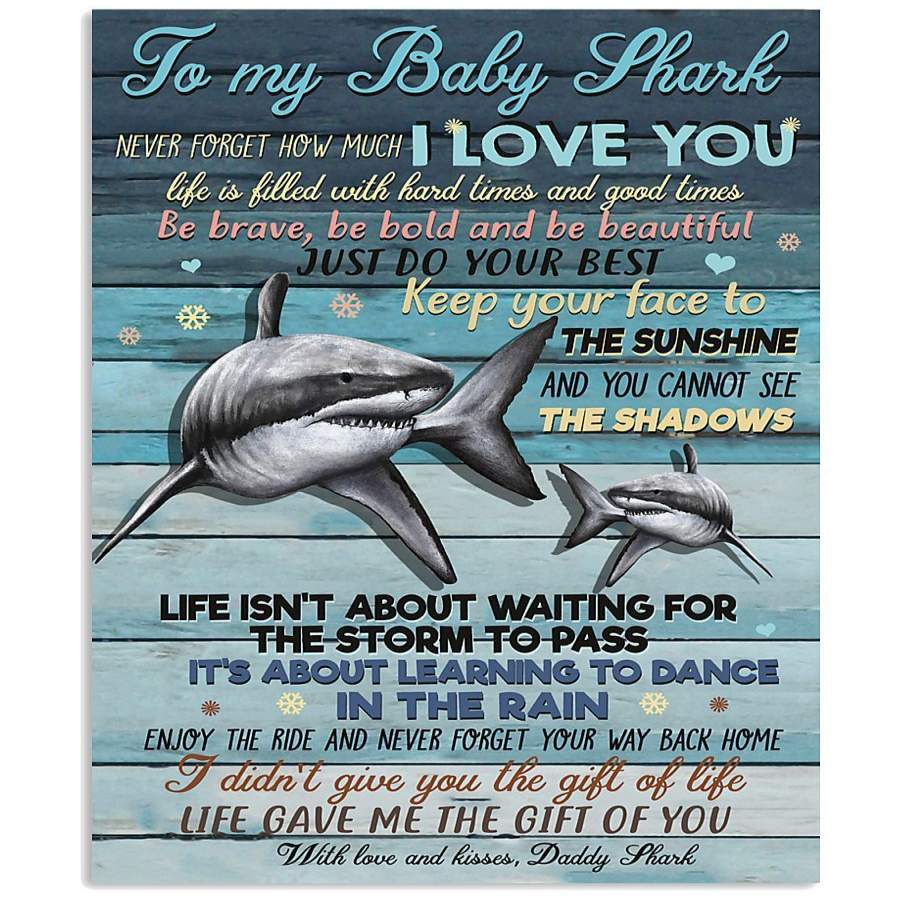 To My Baby Shark Life Gave Me The Gift Of You Gifts From Dad Vertical Poster