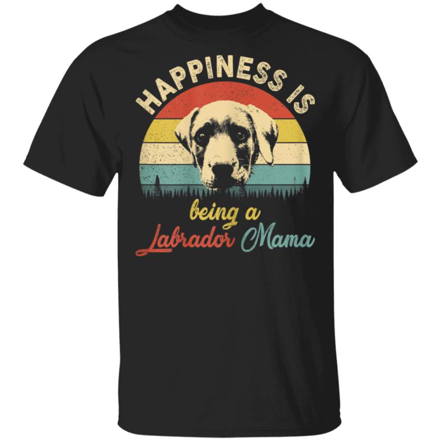 Womens Vintage Happiness Is Being Labrador Dog Mama Shirt TShirt