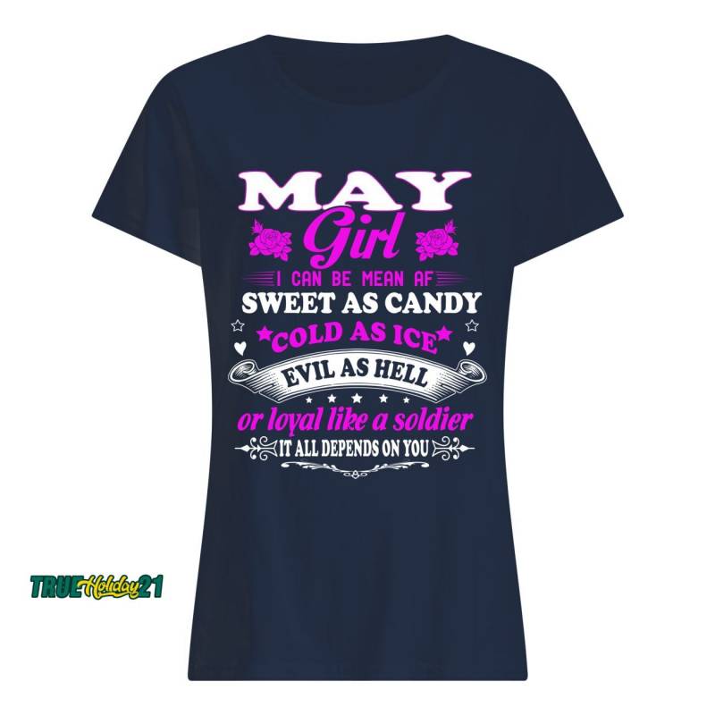 SWEET AS CANDY – MAY SHIRT Classic Women’s T-Shirt