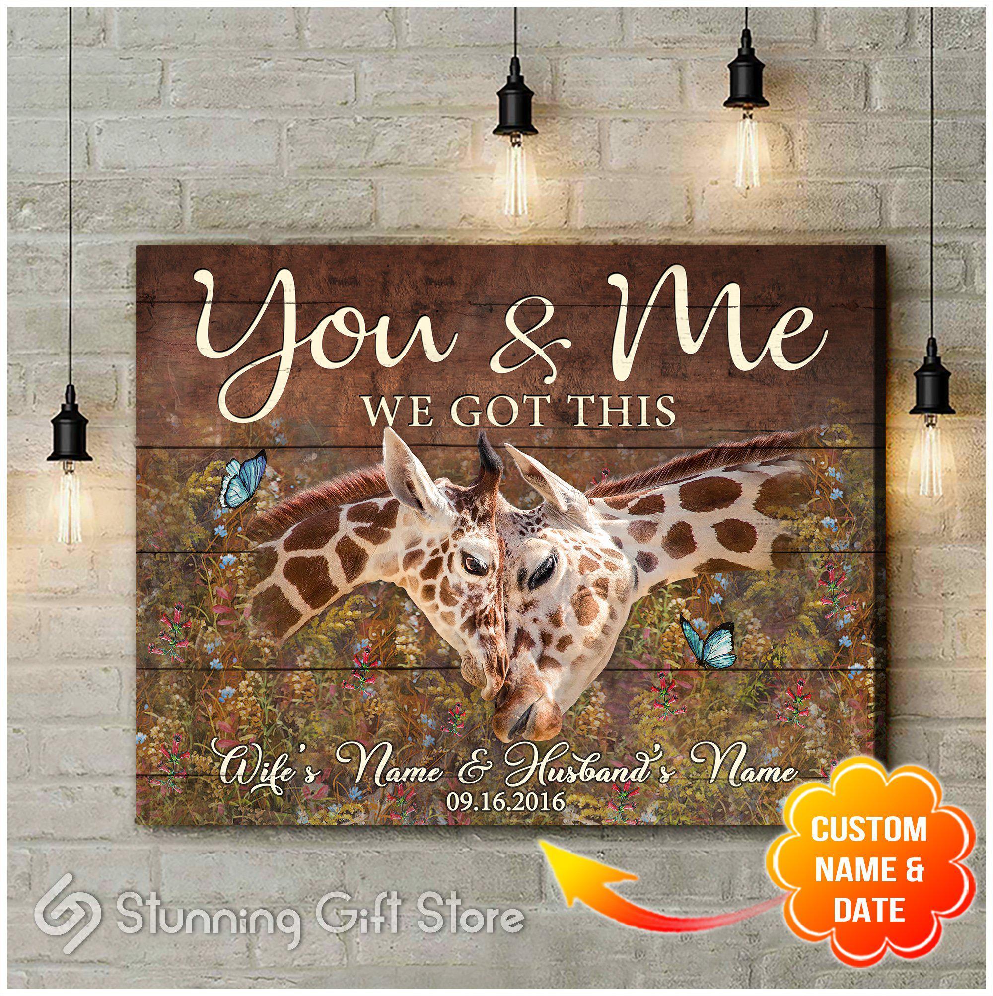 Stunning Gift Giraffe Custom Canvas You And Me We Got This Wedding Anniversary Gift