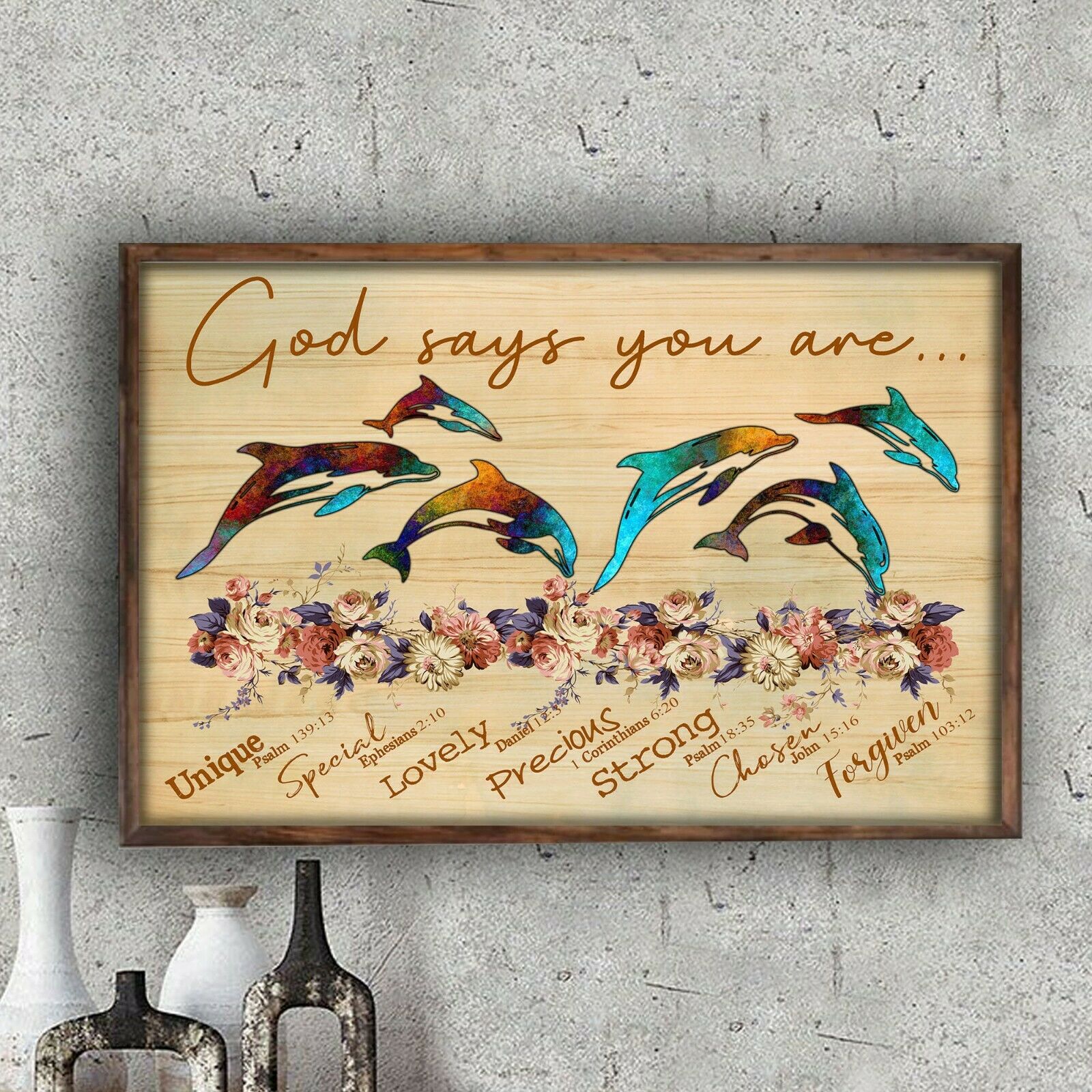 God Says You Are Dolphin Unique Special Lovely Canvas And Poster, Canvas Prints, Wall Decor Visual Art