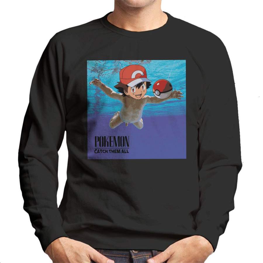 Pokemon Catch Them All Nirvana Men’s Sweatshirt