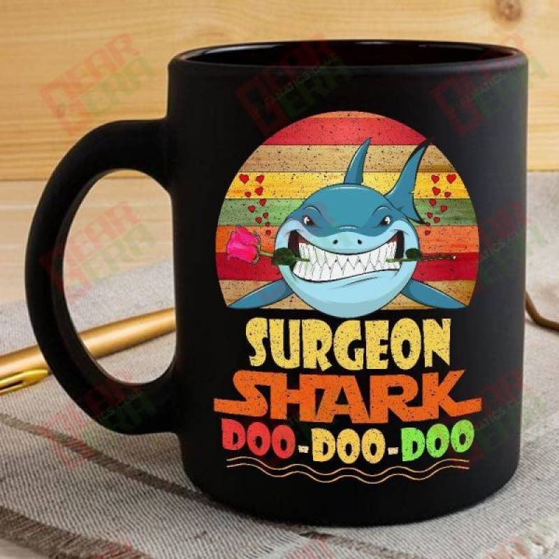 Vintage Surgeon Shark Doo Doo Doo Coffee Mug Retro Shark And Rose Womens Custom Father’s Day Mother’s Day Gift Idea GE860