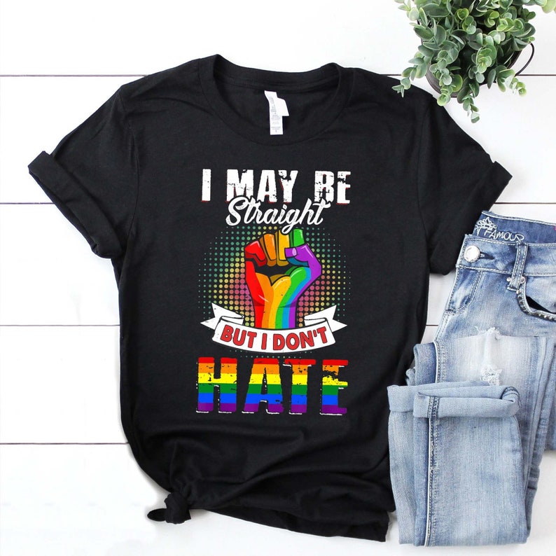 Rainbow Lgbt Shirt, Lesbian Shirt, I May Be Straight But I Don’T Hate Gay Les Pride Lgbt Shirt