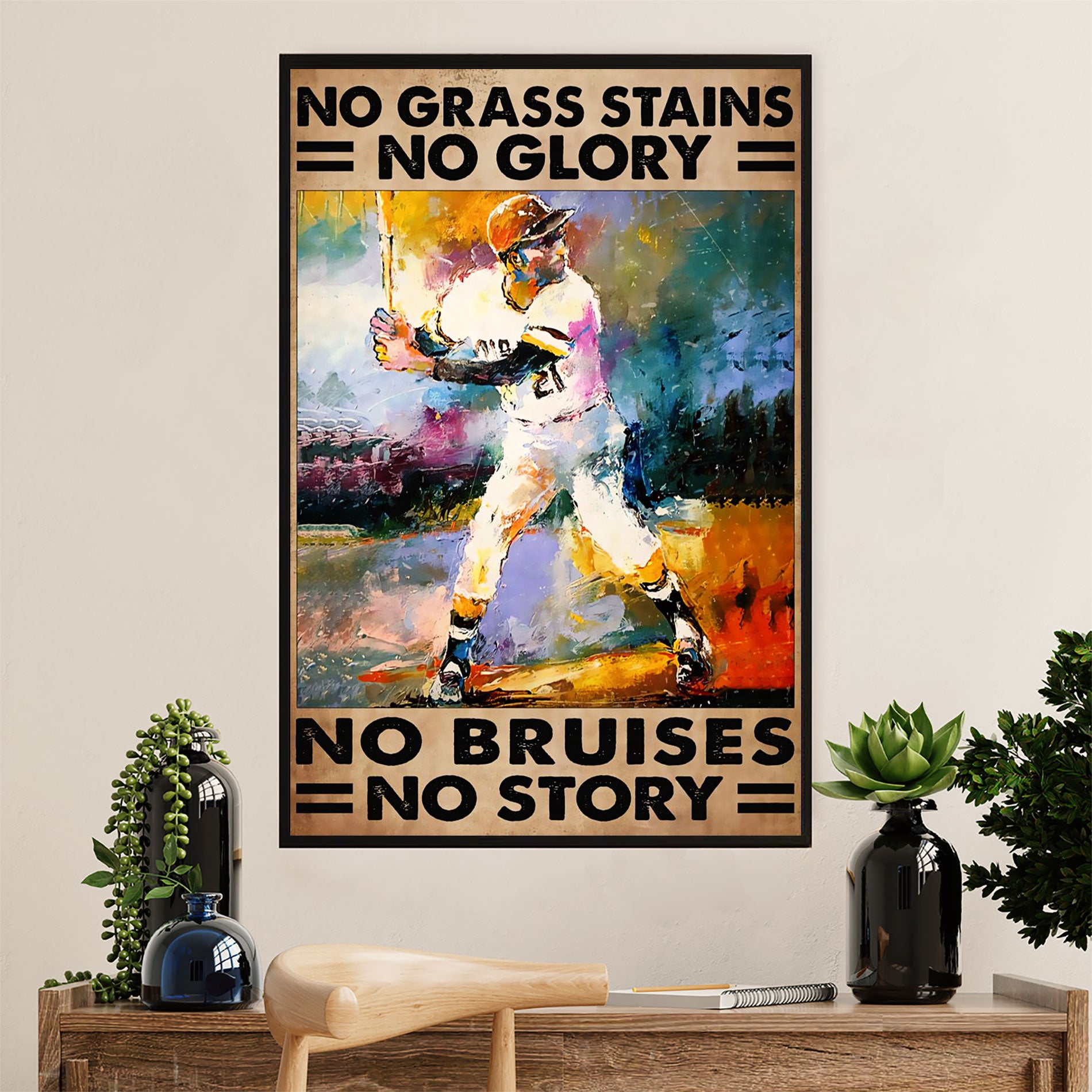 Baseball Poster Prints Wall Art | No Grass Stains No Glory | Home Décor Gift For Baseball Player