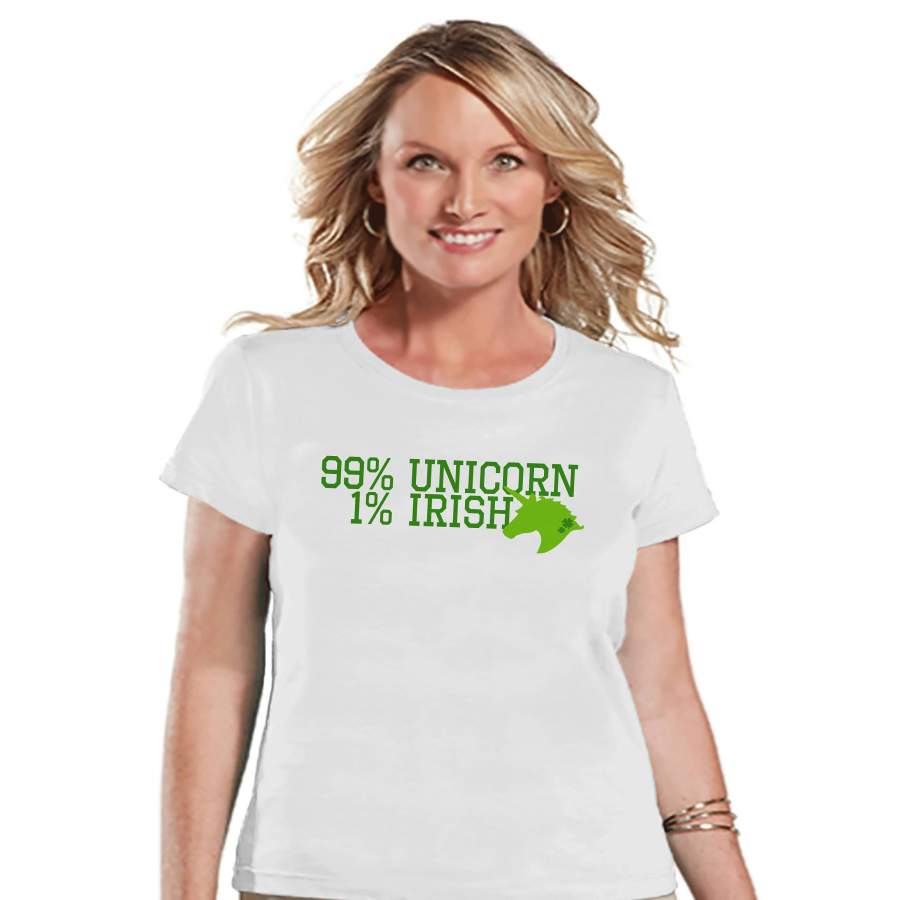 Women’s Unicorn Shirt – 99% Unicorn – St Patrick’s Day Irish Unicorn T-shirt – Womens White T-shirt – Green Lucky Unicorn – Gift for Her