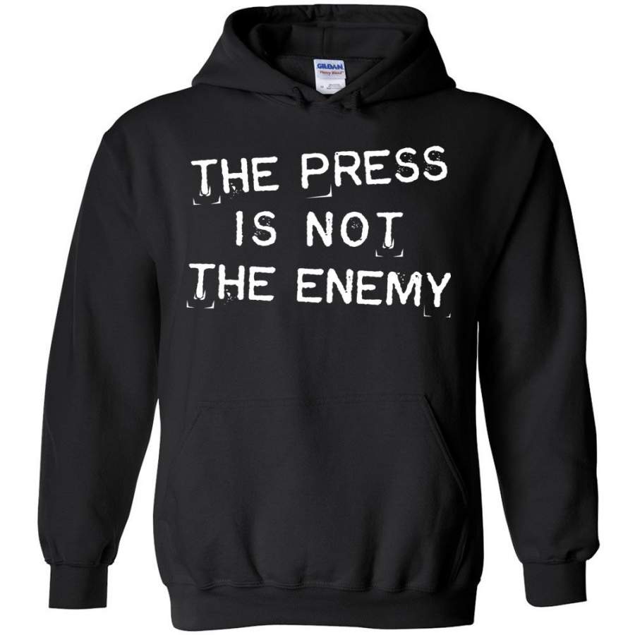 The Press Is Not The Enemy – Political Hoodie