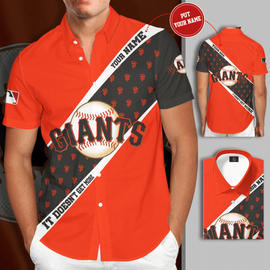 Personalized San Francisco Giants It Doesn’T Get More All Over Print 3D Short Sleeve Dress Shirt Hawaiian Summer Aloha Beach Shirt – Orange Gray