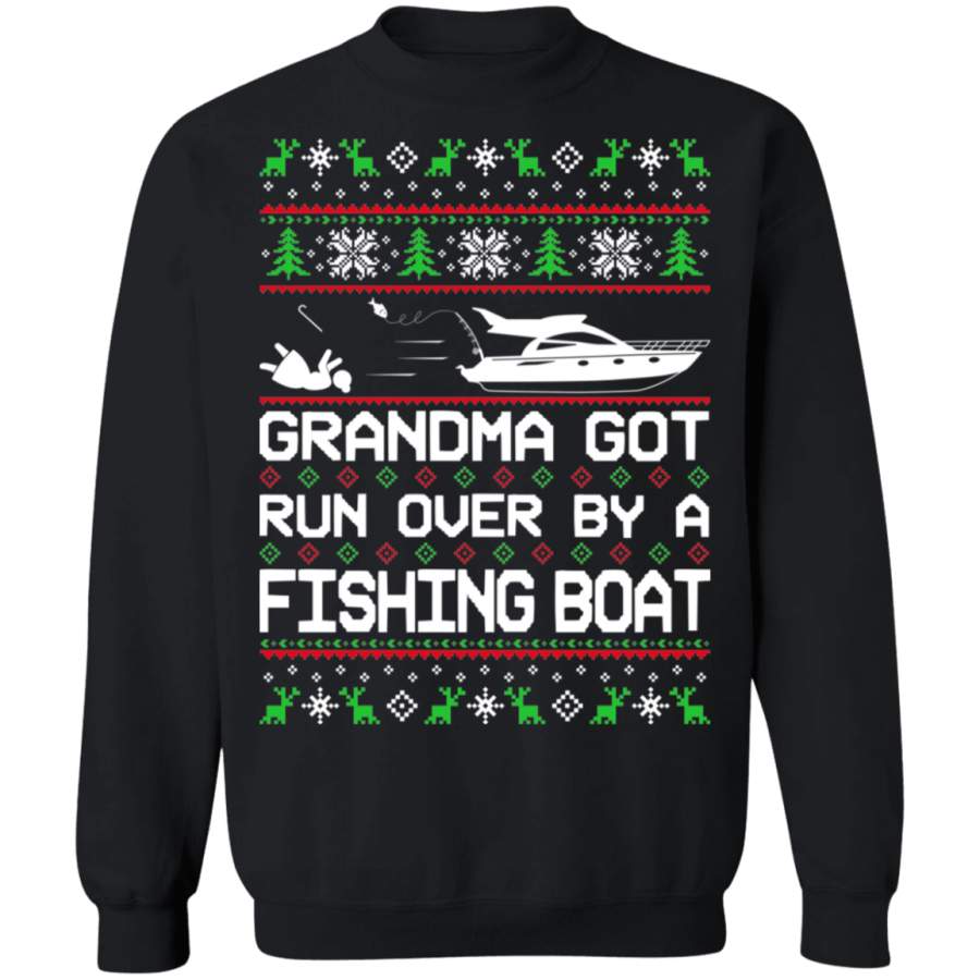 Boat Ugly Christmas Grandma Got Run Over Crewneck Sweatshirt