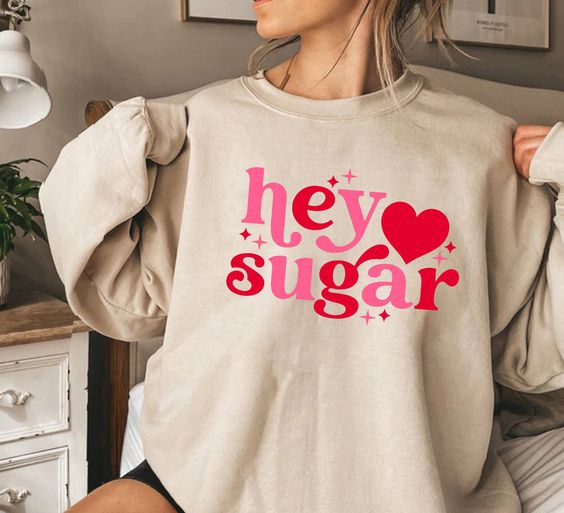 Valentine’s Day Hey Sugar Heart Sweatshirt