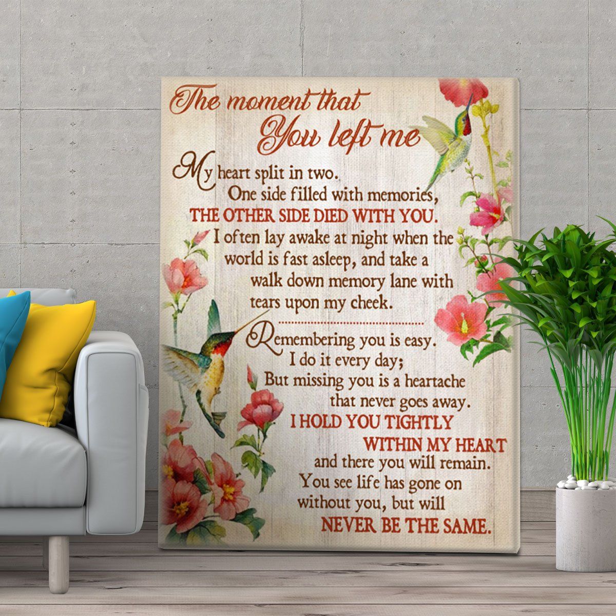 Hummingbirds – The Moment That You Left Me Christmas Gift Idea – Matte Canvas Prints