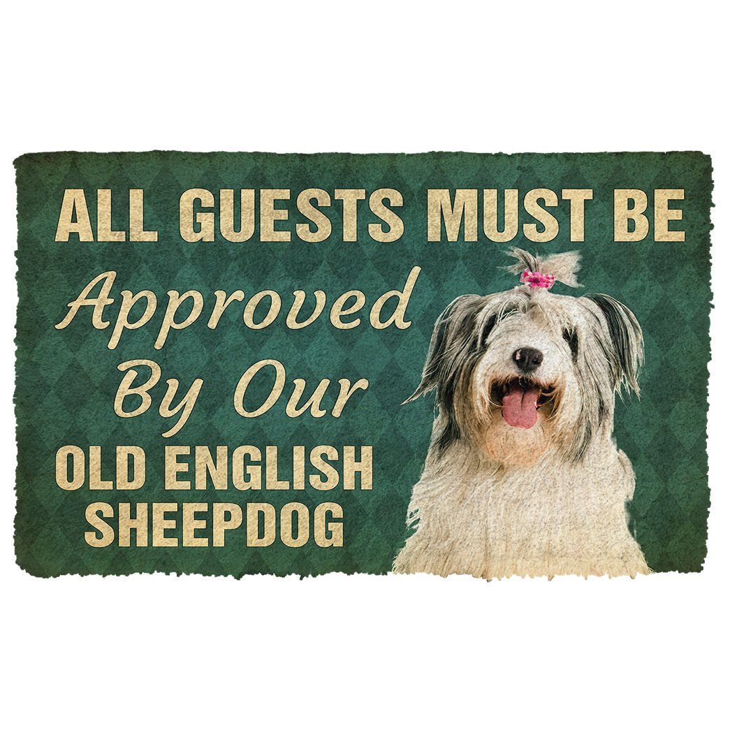 Gearhumans 3D Must Be Approved By Our Old English Sheepdog Pinscher Custom Doormat