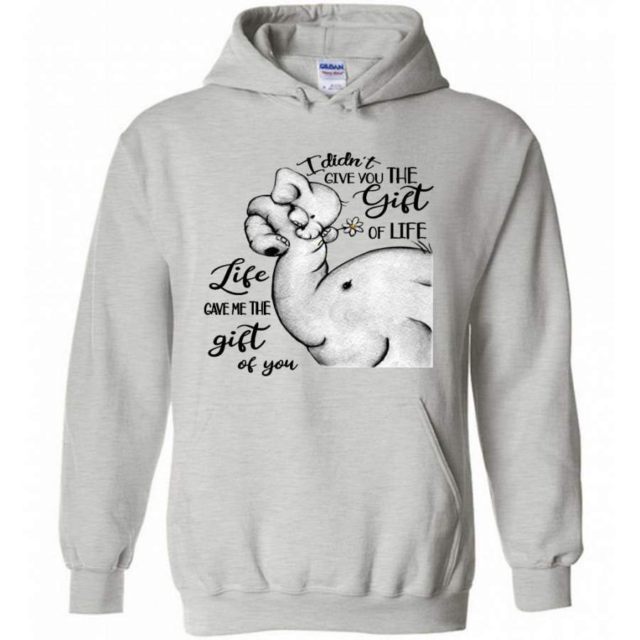 I Didn’t Give You The Gift Of Life Life Game Me The Gift Of You, Elephant Lover – Gildan Heavy Blend Hoodie