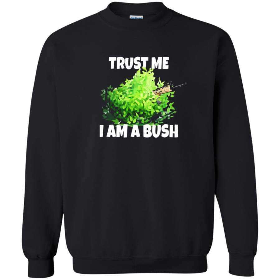 AGR Fortnite Battle Royale Trust Me I Am A Bush Sweatshirt