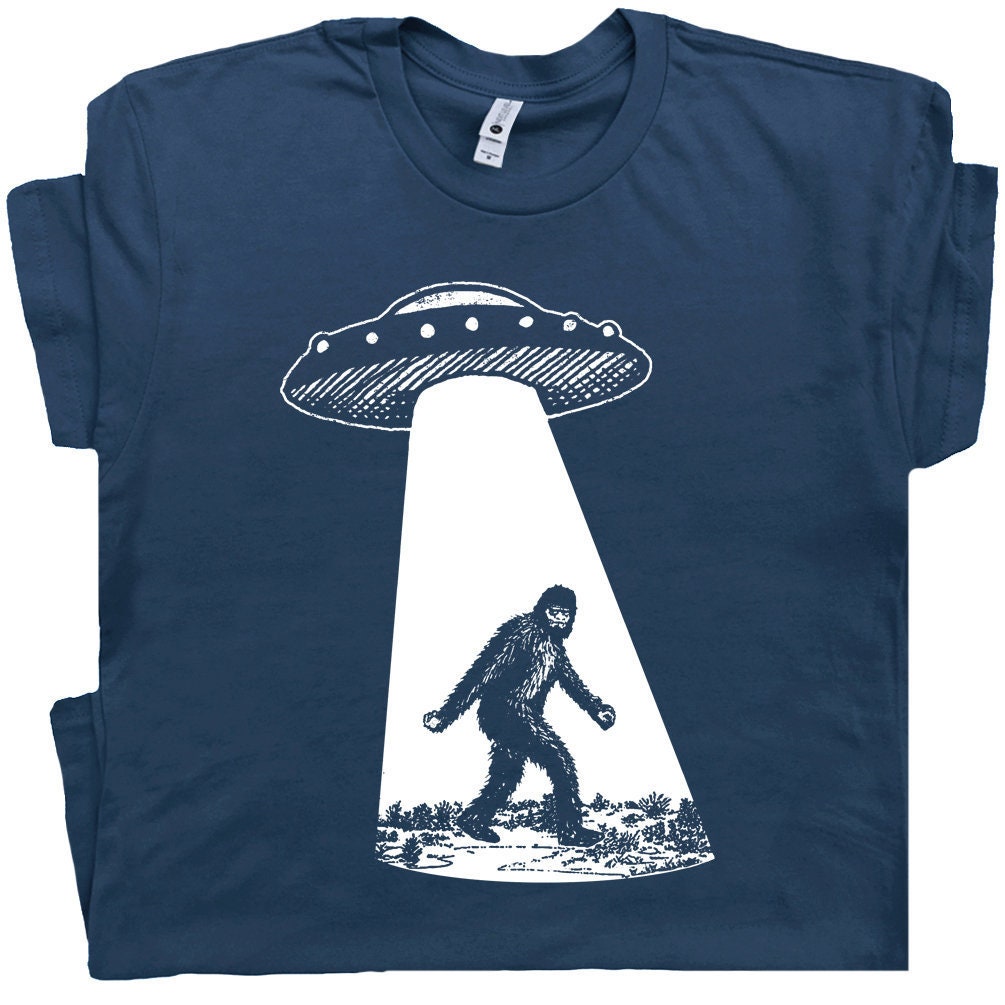 Bigfoot T Shirt UFO Shirt Funny T Shirts Alien Abduction Weird Graphic Tee Sasquatch TShirt Really Cool Cryptid Cryptozoology Unique Novelty