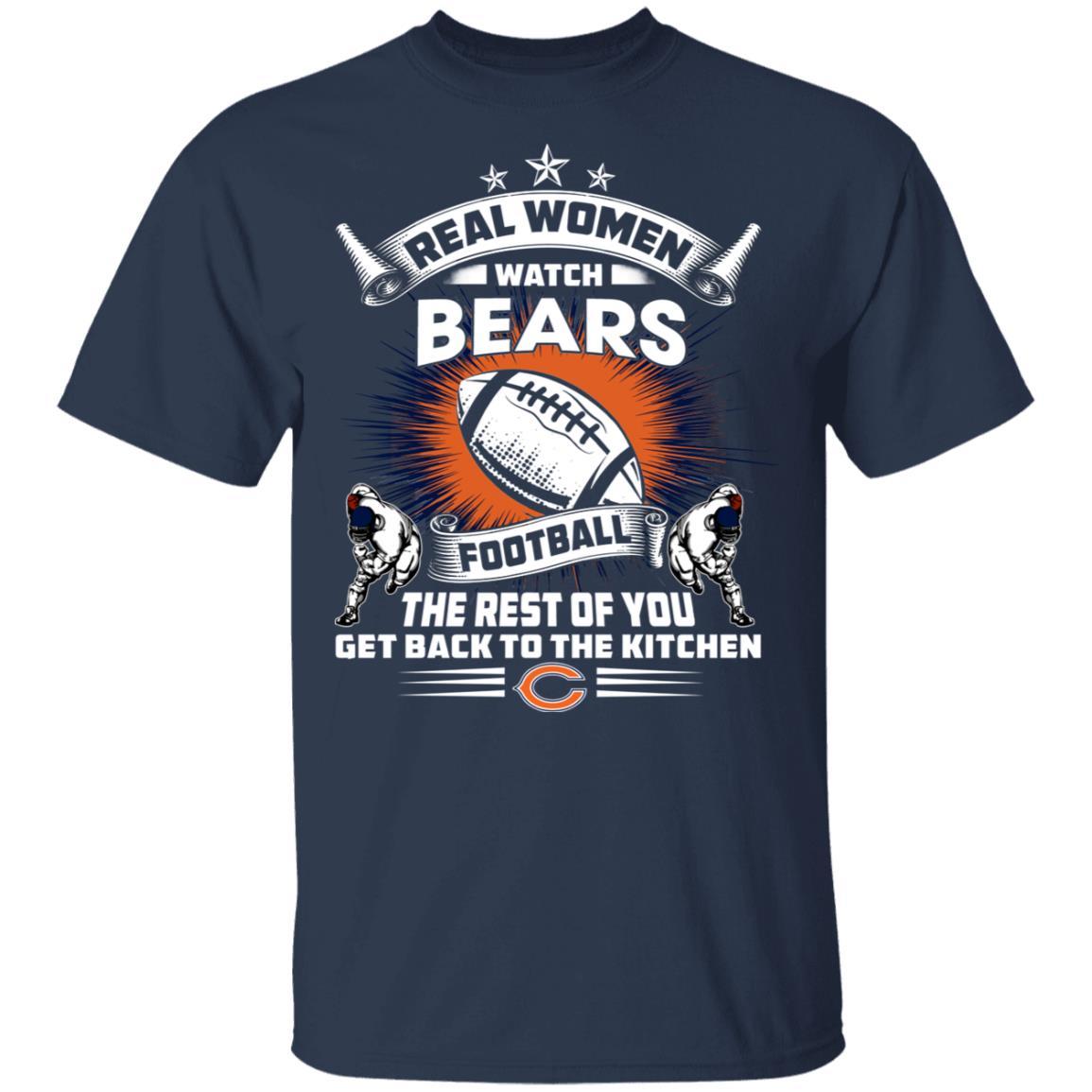 Real Women Watch Chicago Bears Gift T Shirt