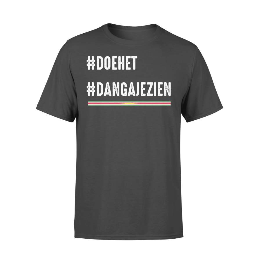 #doehet #dangajezien Shirt