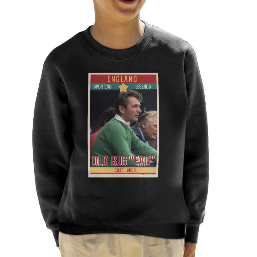 Sporting Legends Poster England Brian Clough Old Big Ead 1935 To 2004 Kid’s Sweatshirt