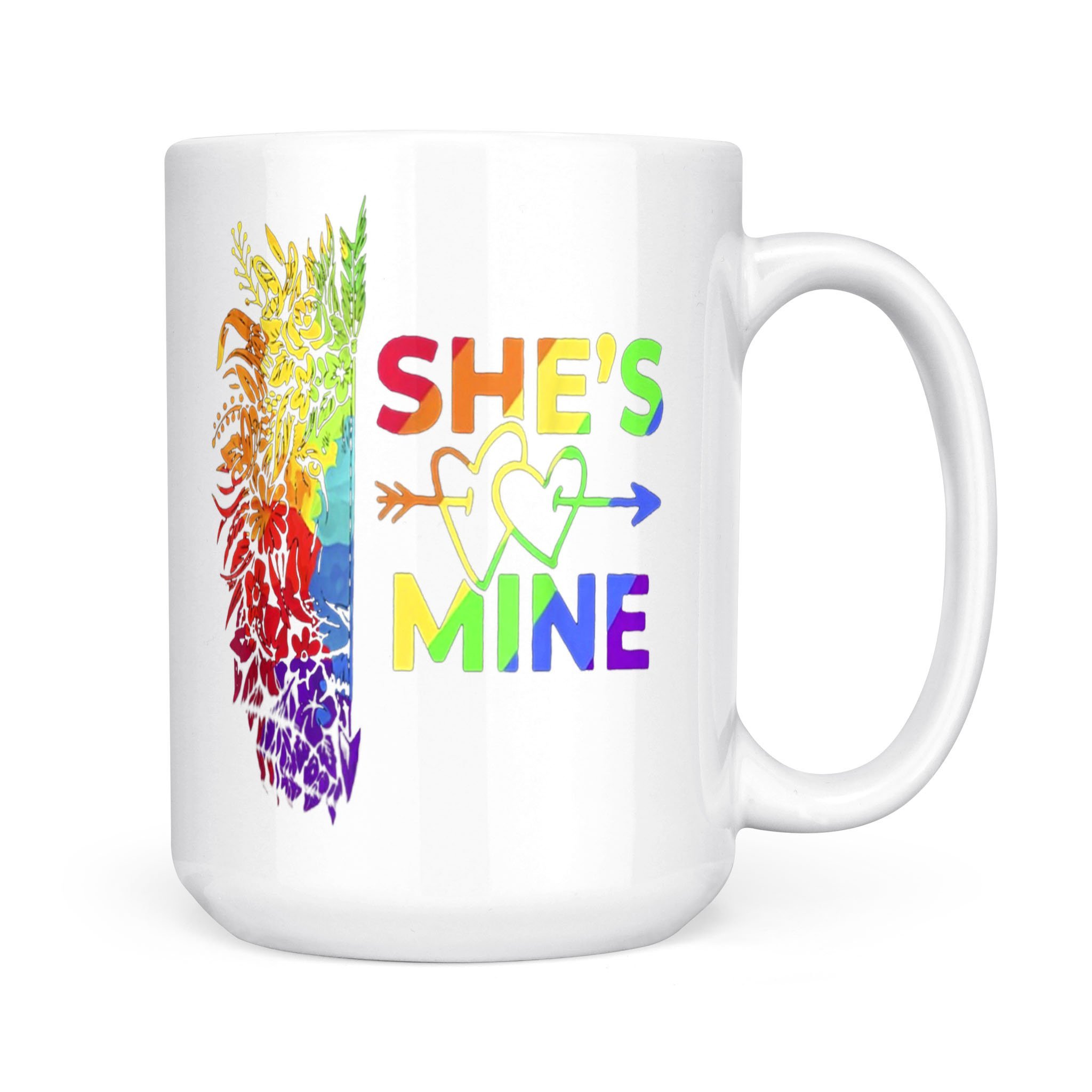 She’s Mine I’m Hers LGBT Lion Couple Lover LGBT Pride – White Mug