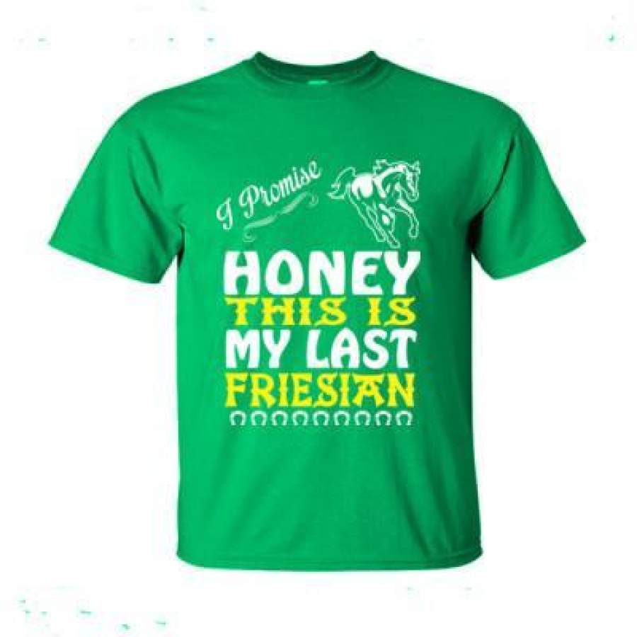 AGR I Promise Honey This Is My Last Friesian Horse – Ultra-Cotton T-Shirt