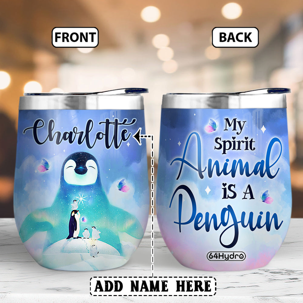 Penguin Lover My Spirit Animal Is A Penguin Nqay2704008Y Wine Tumbler