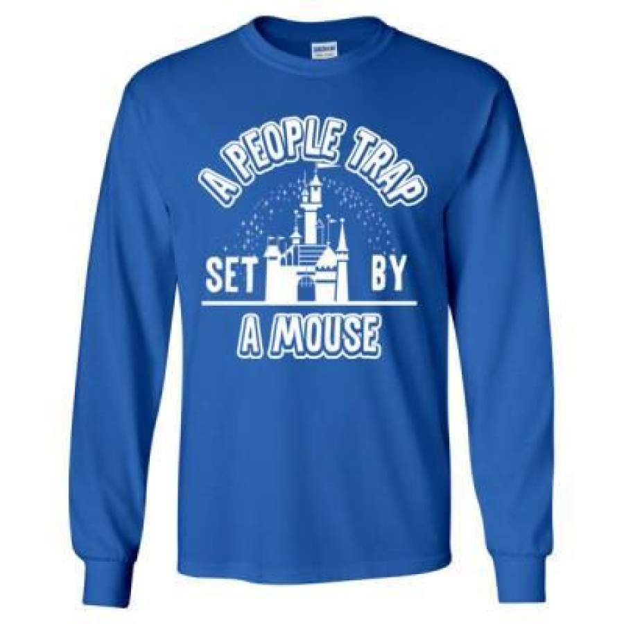 AGR A People Trap Set By A Mouse – Long Sleeve T-Shirt