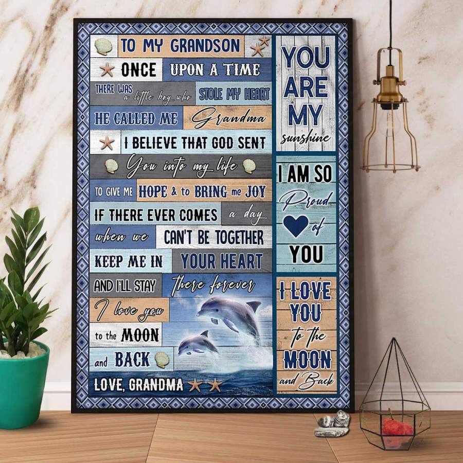 Dolphin family love grandma to my grandson to give me hope bring me joy keep me in your heart paper poster no frame/ wrapped canvas wall decor