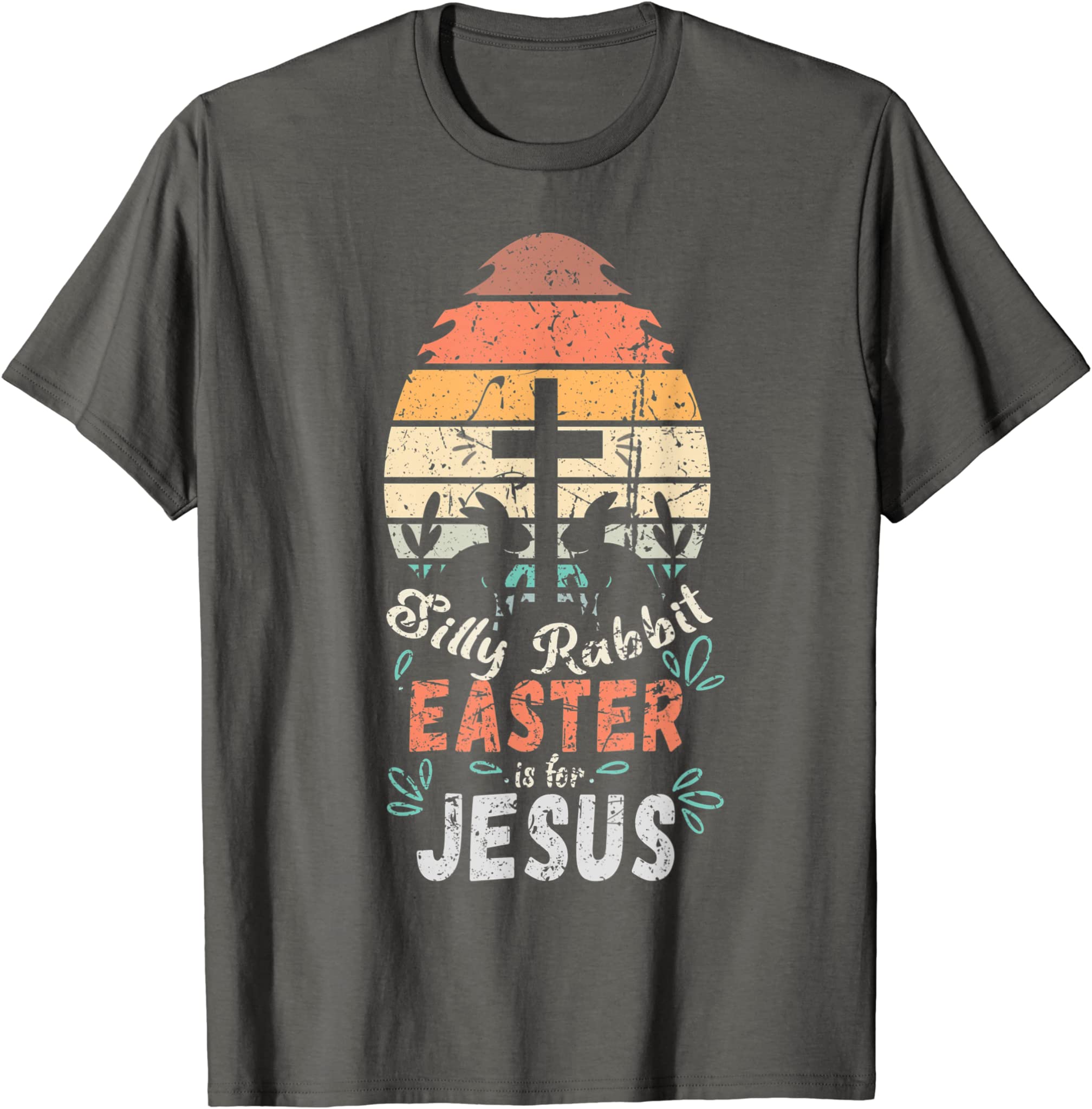 Silly Rabbit Easter Is For Jesus Religious Christian Retro T-Shirt