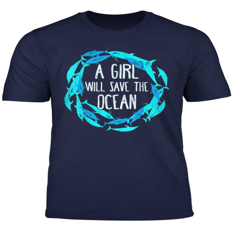 Dolphins A Girl Will Save The Ocean Environmental Message T Shirt