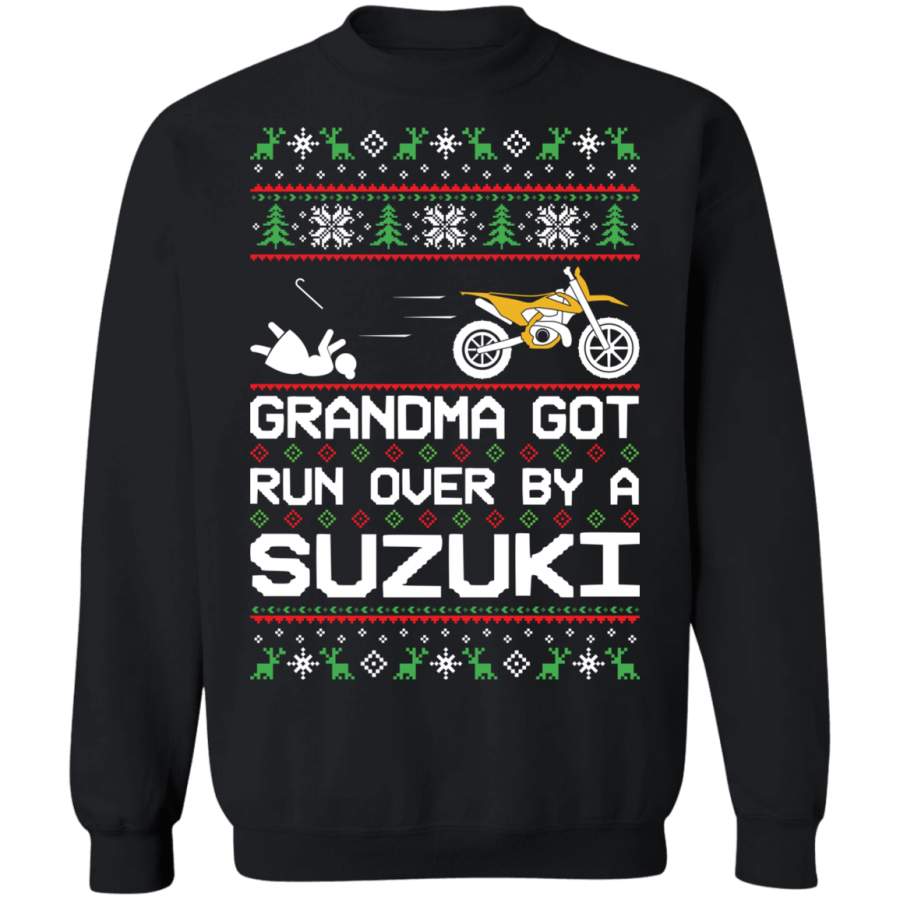 Suzuki Dirt Bike Motorcycle Ugly Christmas Grandma Got Run Over Crewneck Sweatshirt