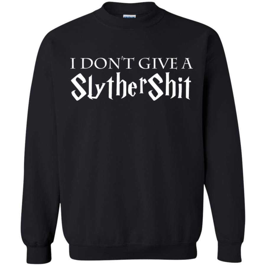 AGR Slytherin I Don ‘t Give SlytherShit Sweatshirt