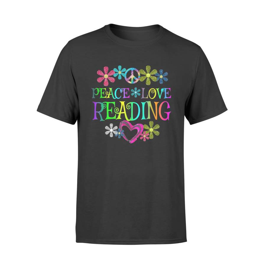 Book Shirt Peace Love Reading Books T-Shirt – Standard T-shirt