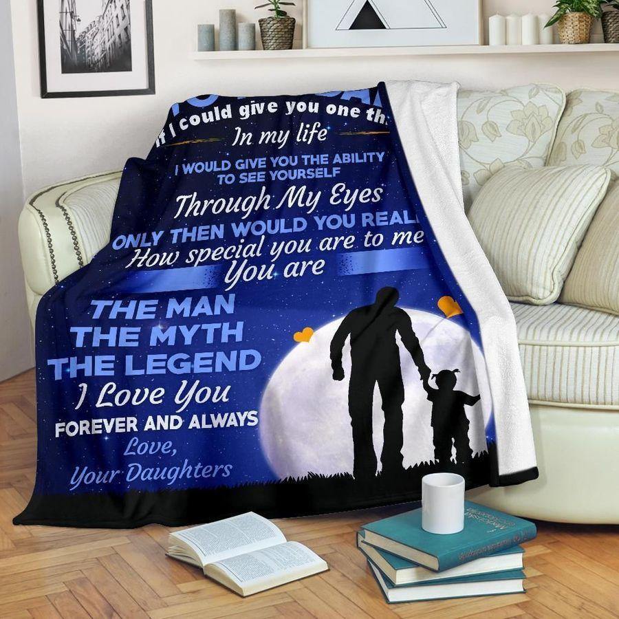 [Personalized Name] To My Dad From Daughter I Love You Forever – Best Gift For Dad, Gift For Home Decor, Gift For Family  – Fleece Blanket