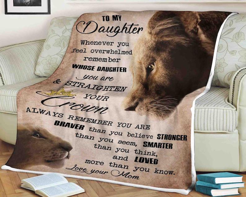 To My Daughter Stronger Than You Seem Fleece Blanket Animals Gift For Family,Birthday,Daughter,Son,Lion Lovers Gift Home Decor Bedding Couch Sofa Soft And Comfy Cozy