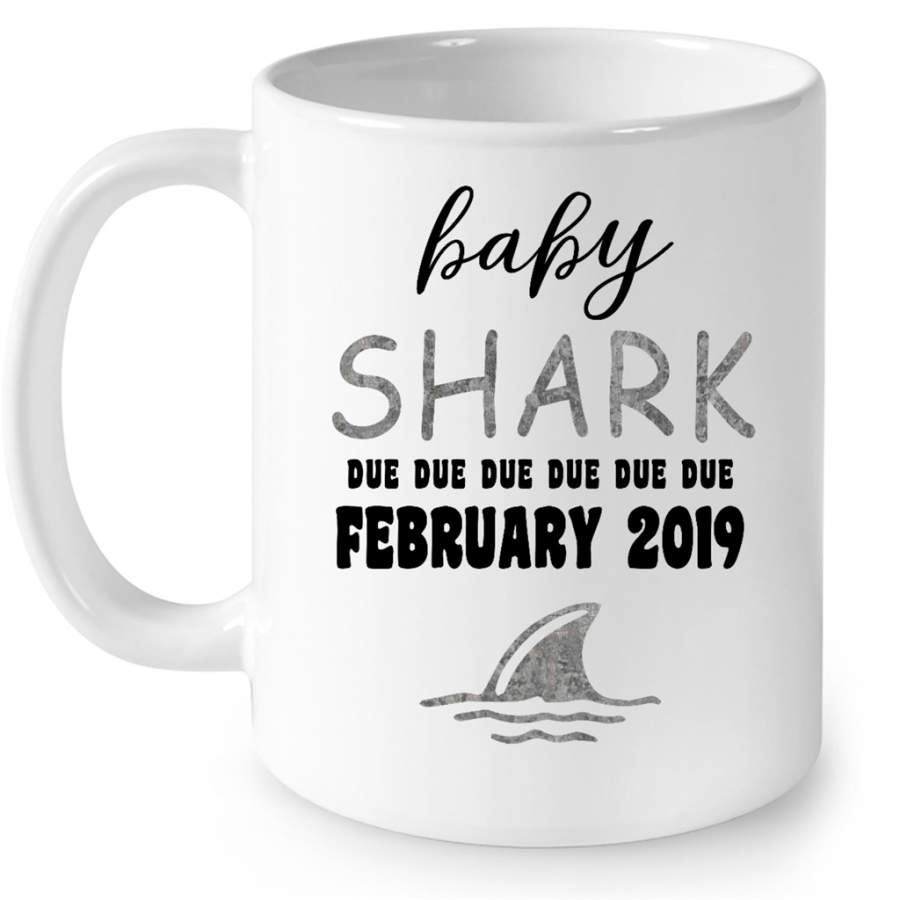 Baby Shark Due Due Due Due February 2019, Birthday Gift – Full-Wrap Coffee White Mug