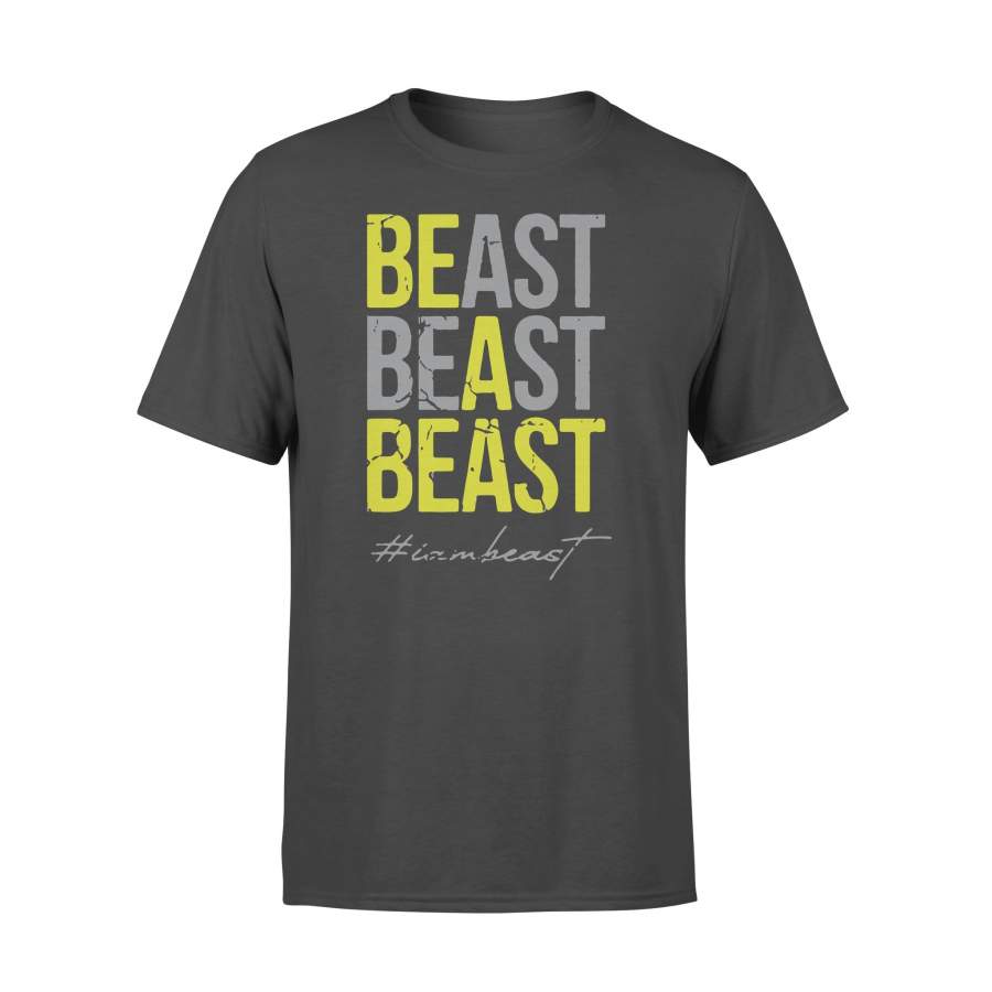 Be A Beast I Am Beast 2020 Shirt