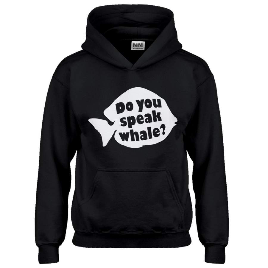 Hoodie Do You Speak Whale Kids Hoodie