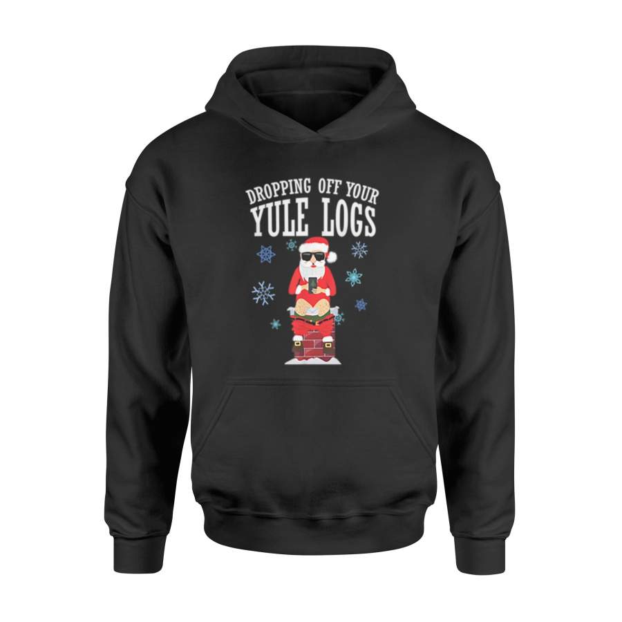 Santa Dropping Off Yule Logs Hilarious Christmas T-Shirt – Standard Hoodie