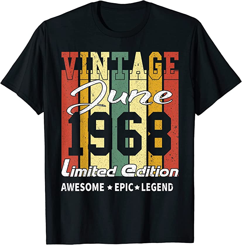 Vintage Limited Edition Birthday Decoration June 1968 T-Shirt