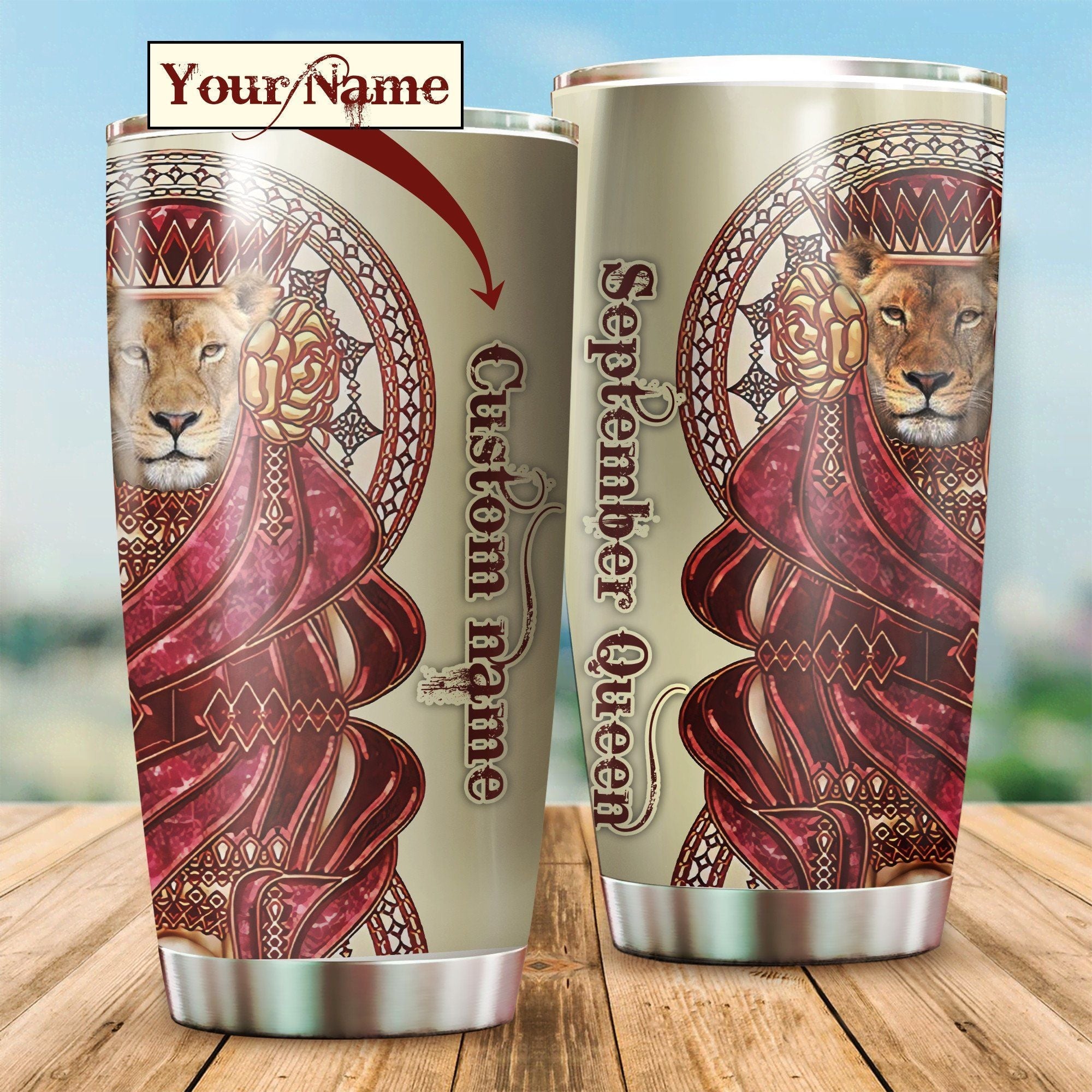 September Queen Lion Custom Name  Stainless Steel Tumbler Travel Customize Name, Text, Number, Image