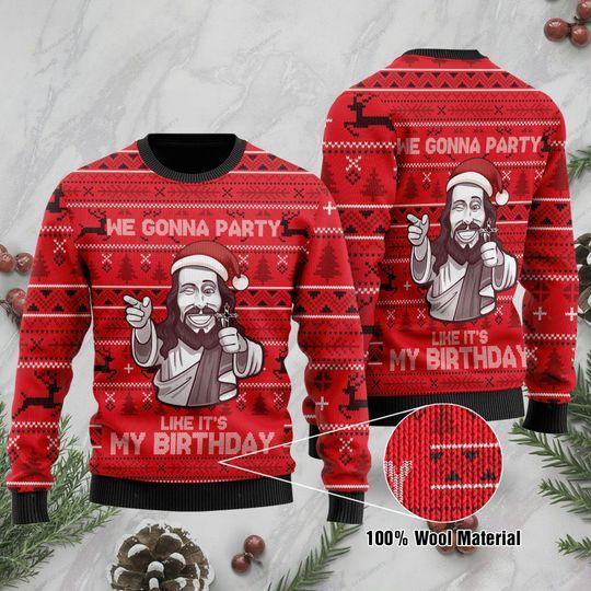 We Gonna Party Like It’S My Birthday Jesus Ugly Christmas Sweater | For Men & Women | Adult |  Us1012